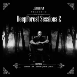 Deepforest Sessions 2 BY Londiwe
